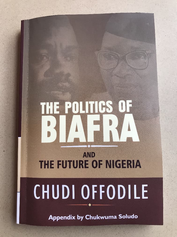 Offodile's Synthesis On Nigeria - Biafra Troubled Road