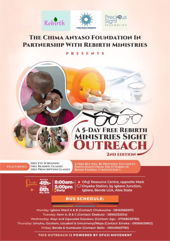 Chima Anyaso Foundation Partners Rebirth Ministries for 5-Day Free Sight Outreach in Bende