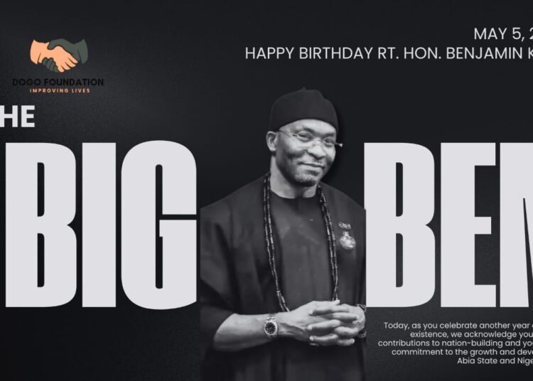 Birthday Felicitation To A National Asset And Pride Of Abia – Rt. Hon. Benjamin Kalu