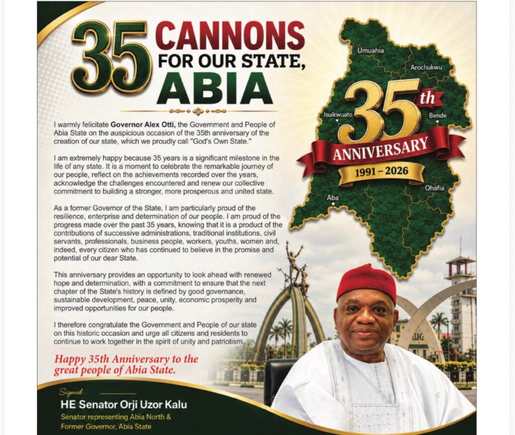 Abia at 35: Orji Kalu Felicitates Otti, Abians, Calls for Unity, Sustainable Development