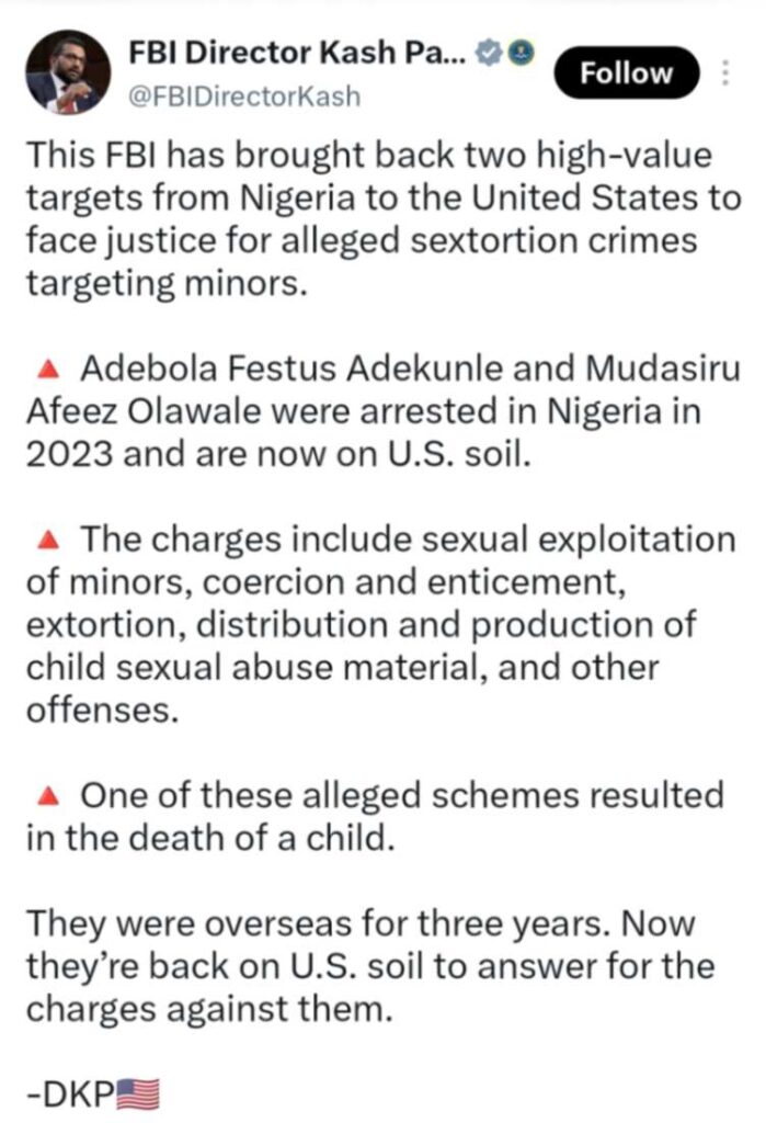 Two Nigerians, Adekunle, Olawale Extradited To US Over Alleged Sextortion Of Minors